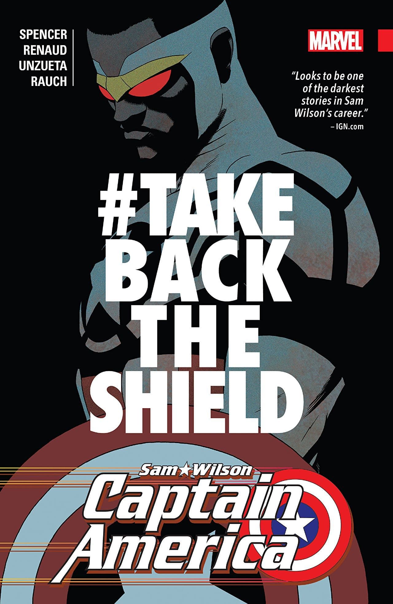Captain America: Sam Wilson, Vol. 4: #TakeBackTheShield