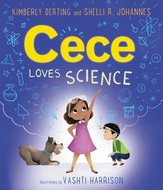 Cece Loves Science: A STEM Picture Book About a Curious Girl, Her Dog, and Asking Questions for Kids