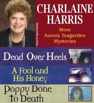 Charlaine Harris: More Aurora Teagarden Mysteries