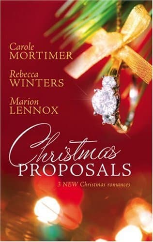 Christmas Proposals: Her Christmas Romeo / The Tycoon's Christmas Engagement / A Bride for Christmas