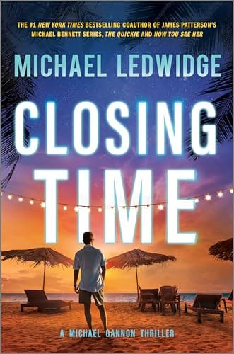 Closing Time: A Thriller – An Ex-Navy SEAL Adventure Into a Deadly Global Conspiracy