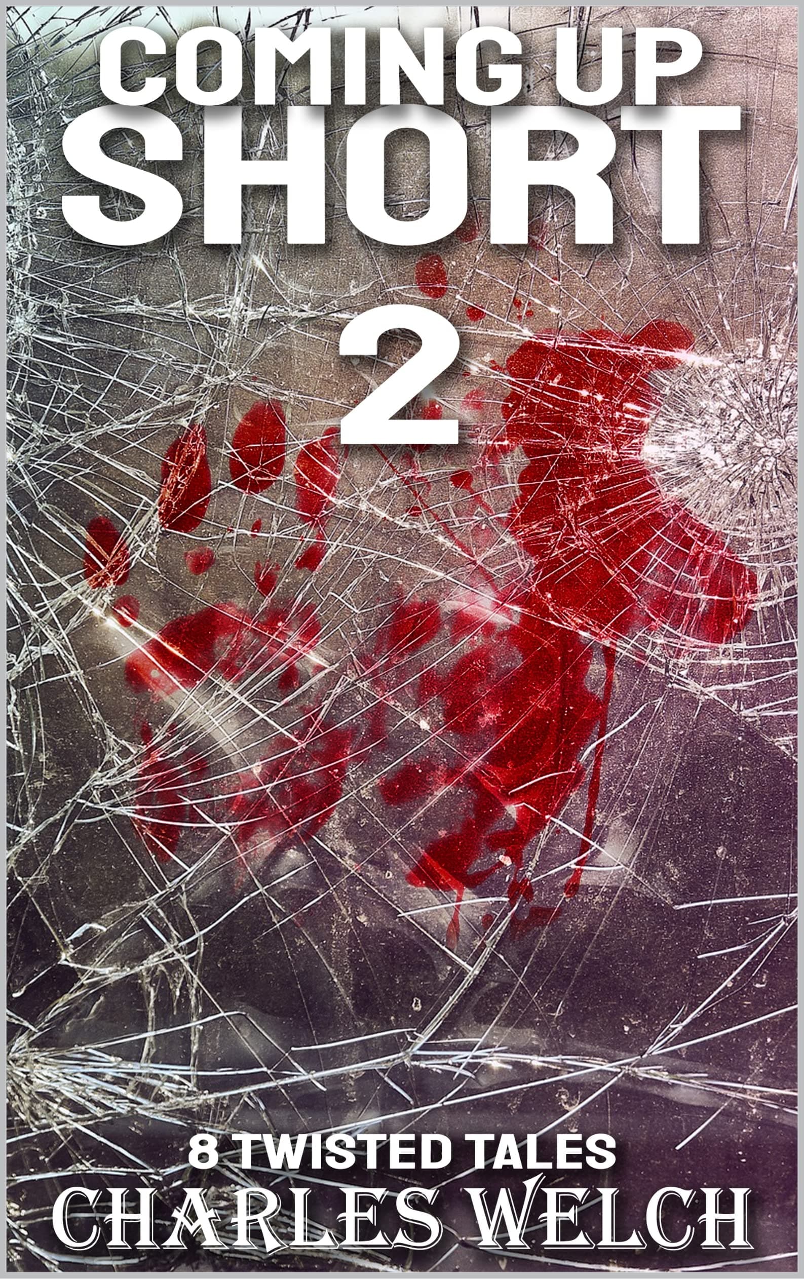 Coming Up Short 2: A Psychological Horror Series