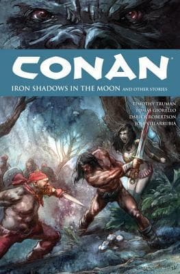 Conan, Vol. 10: Iron Shadows in the Moon and Other Stories