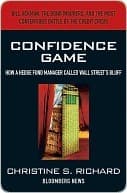 Confidence Game: How Hedge Fund Manager Bill Ackman Called Wall Street's Bluff