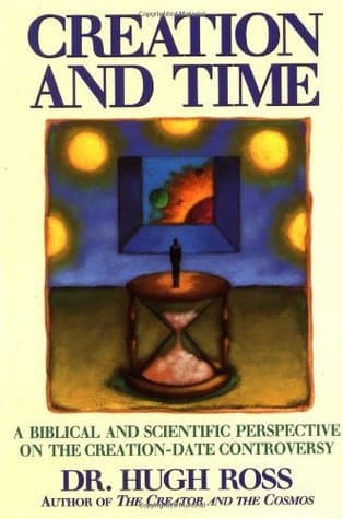 Creation and Time: A Biblical and Scientific Perspective on the Creation-Date Controversy