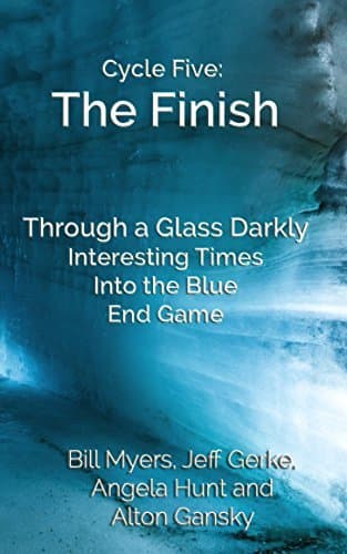 Cycle Five: The Finish: Through a Glass Darkly, Interesting Times, Into the Blue, and End Game