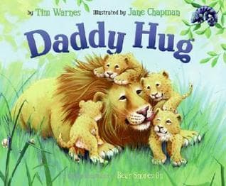 Daddy Hug: A Picture Book About Animal Fathers, Tender Hugs, and Safety for Kids