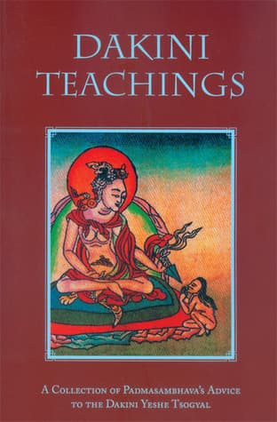 Dakini Teachings: A Collection of Padmasambhava's Advice to the Dakini Yeshe Tsogyal