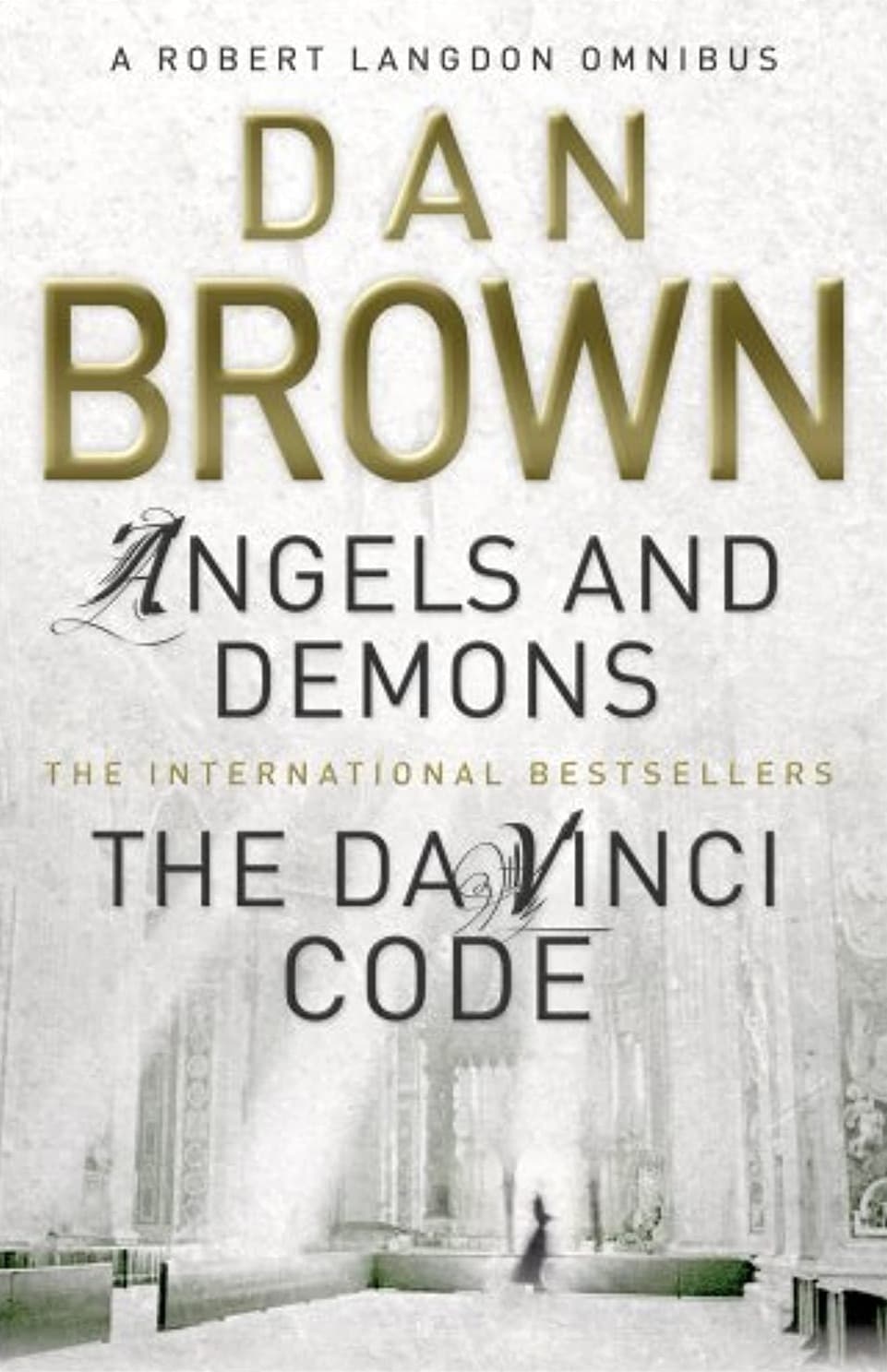 Dan Brown Omnibus: Angels and Demons / The Da Vinci Code
