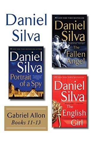 Daniel Silva's Gabriel Allon Collection, Books 11 - 13: Portrait of a Spy / The Fallen Angel / The English Girl