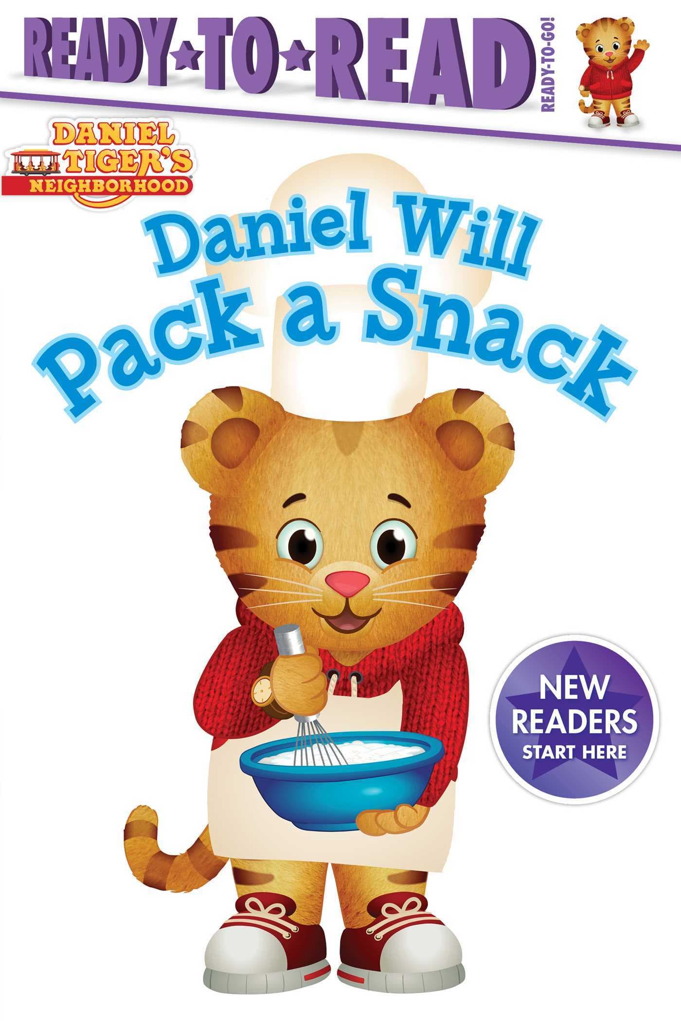 Daniel Will Pack a Snack: Ready-to-Read Ready-to-Go!