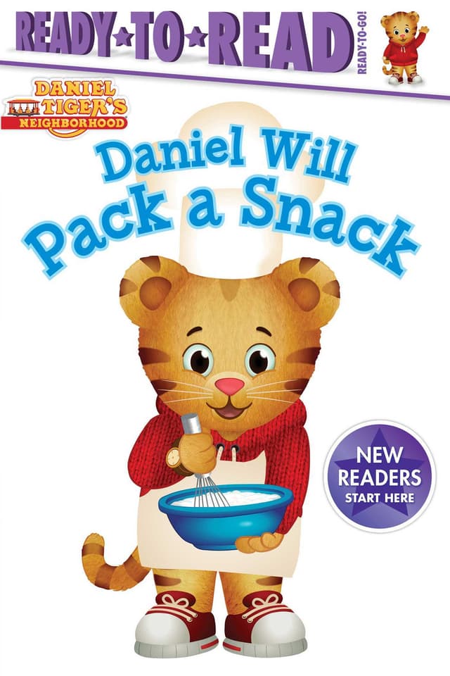 Daniel Will Pack a Snack: Ready-to-Read Ready-to-Go!