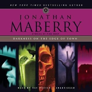 Darkness On The Edge Of Town: Stories of Pine Deep