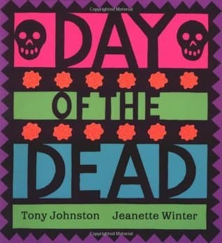 Day of the Dead: A Fascinating Picture Book about Mexican Traditions and Honoring Loved Ones for Kids