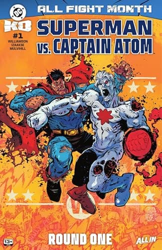 DC K.O.: Superman vs. Captain Atom (2025-) #1 (DC K.O. All Fight