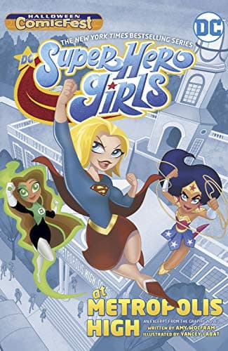DC Super Hero Girls: At Metropolis HIgh Halloween ComicFest Special Edition (2019) #1