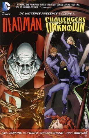 DC Universe Presents, Vol. 1: Deadman/Challengers of the Unknown