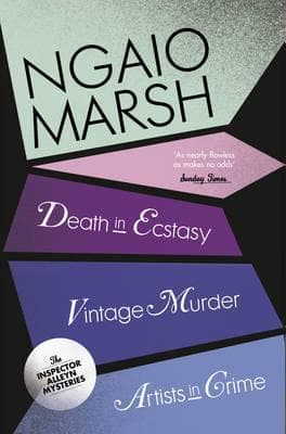 Death in Ecstasy / Vintage Murder / Artists in Crime