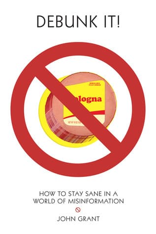 Debunk It: How to Stay Sane in a World of Misinformation