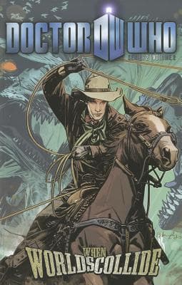 Doctor Who Series 2 Volume 2: When Worlds Collide