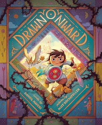 Drawn Onward: An Emotional Fantasy About Grief and Hope for Kids