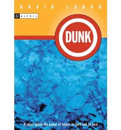Dunk: A Crackling Middle Grade Boardwalk Novel of Humor, Revenge, and Summer on the Jersey Shore