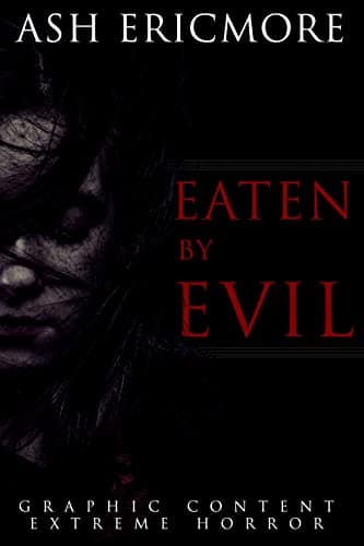 Eaten by Evil: Human Trafficking to Prostitution - Revenge Horror