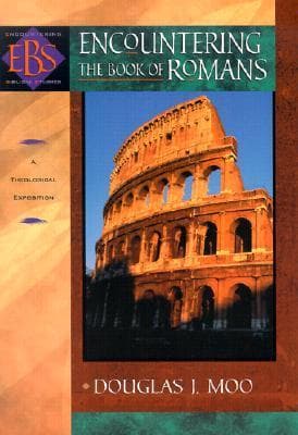Encountering the Book of Romans: A Theological Survey