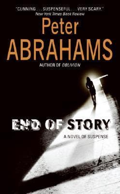 End of Story: A Psychological Thriller About a Writer Lured by a Prisoner's Dangerous Talent into Darkness