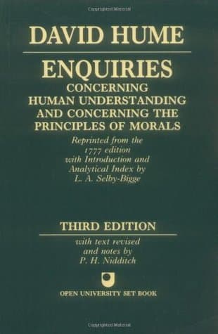 Enquiries Concerning the Human Understanding and Concerning the Principles of Morals