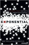 Exponential: How to Accomplish the Jesus Mission