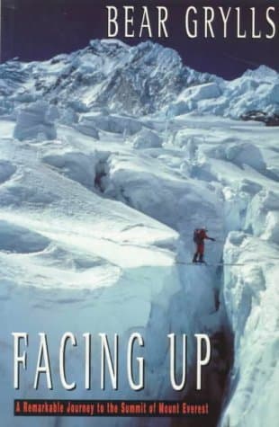 Facing Up: A Remarkable Journey to the Summit of Mount Everest
