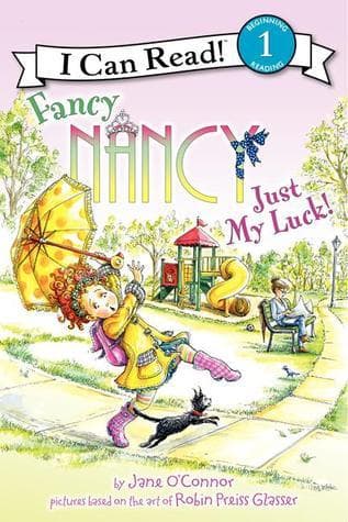 Fancy Nancy: Just My Luck!: A Beginning Reader About Lucky and Unlucky Beliefs for Kids (Ages 4-8)