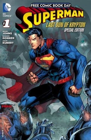 FCBD Special Edition: Superman: Last Son of Krypton #1
