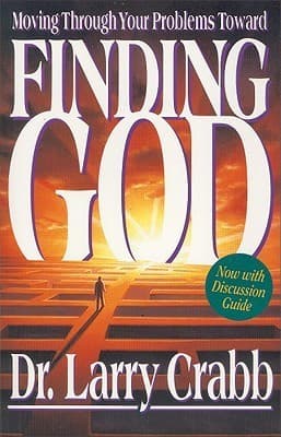 Finding God: Moving Through Your Problems in Pursuit of God