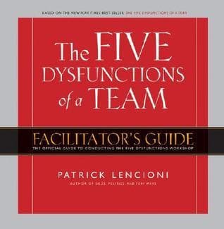 Five Dysfunctions of a Team Workshop Deluxe Facilitator's Guide Package
