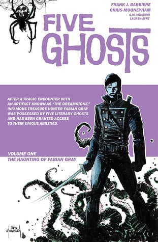 Five Ghosts, Volume 1: The Haunting of Fabian Gray