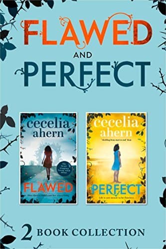 Flawed / Perfect: A YA Dystopian Novel Where Perfection Is Mandatory and Mistakes Are Fatal