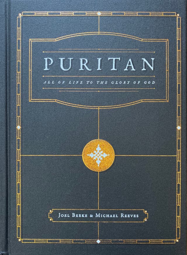 Following God Fully: An Introduction to the Puritans