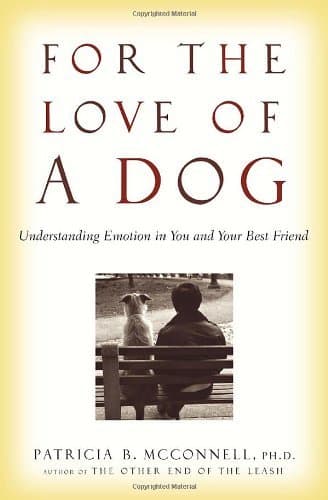 For the Love of a Dog: Understanding Emotion in You and Your Best Friend