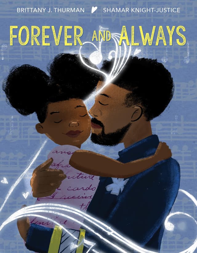 Forever and Always: A Lyrical Picture Book About Black Families and Childhood Anxiety for Kids