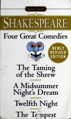 Four Great Comedies: The Taming of the Shrew / A Midsummer Night's Dream / Twelfth Night / The Tempest