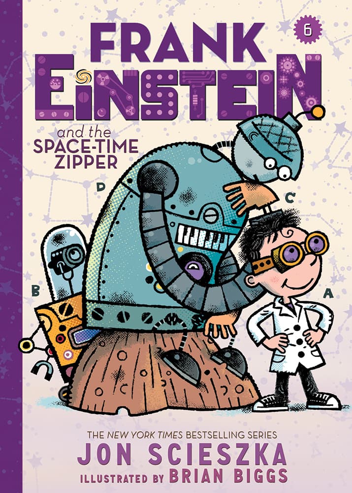 Frank Einstein and the Space-Time Zipper (Frank Einstein series #6): Book Six