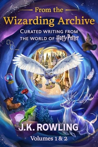 From the Wizarding Archive: Curated Writing from the World of Harry Potter