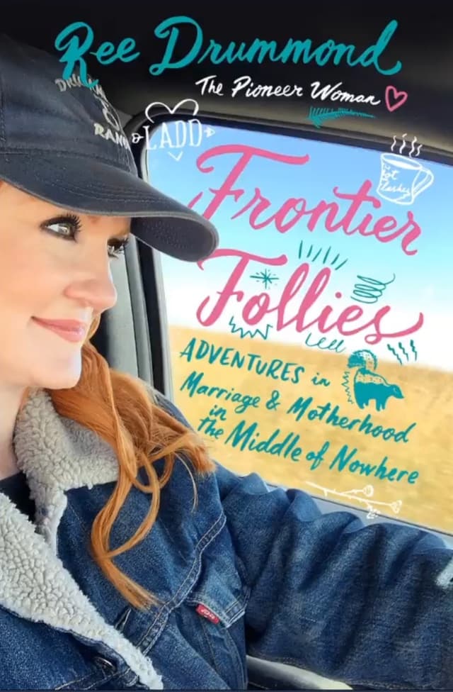 Frontier Follies: Adventures in Marriage & Motherhood in the Middle of Nowhere