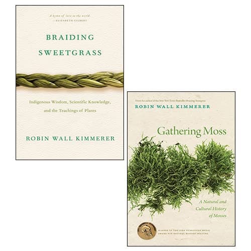 Gathering Moss, Braiding Sweetgrass 2 Books Collection Set by Robin Wall Kimmerer