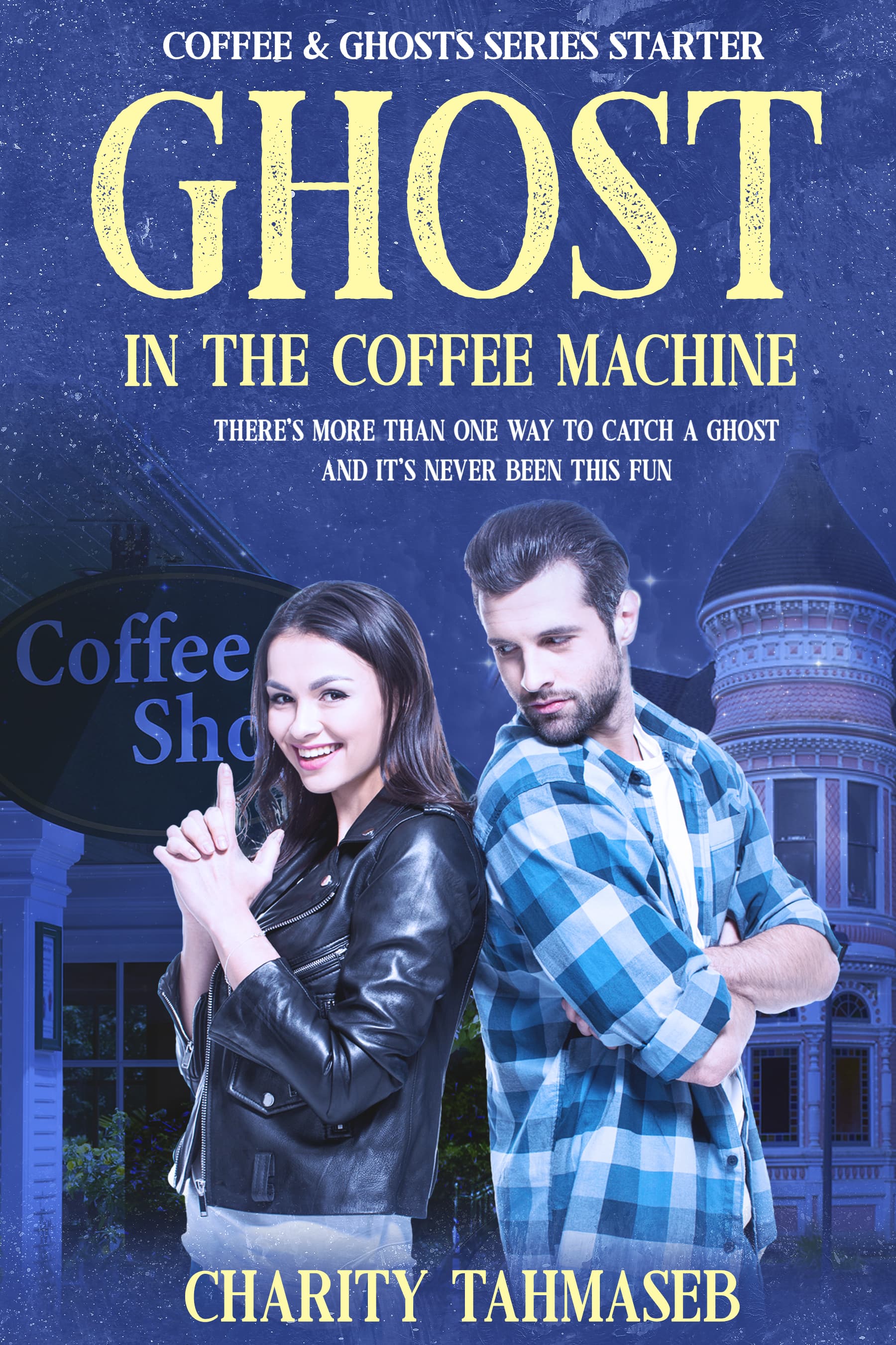 Ghost in the Coffee Machine: Coffee and Ghosts Series Starter