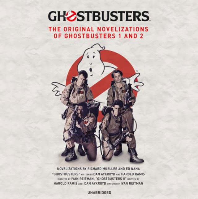 Ghostbusters: The Original Novelizations of Ghostbusters 1 and 2