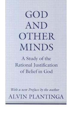God and Other Minds: A Study of the Rational Justification of Belief in God