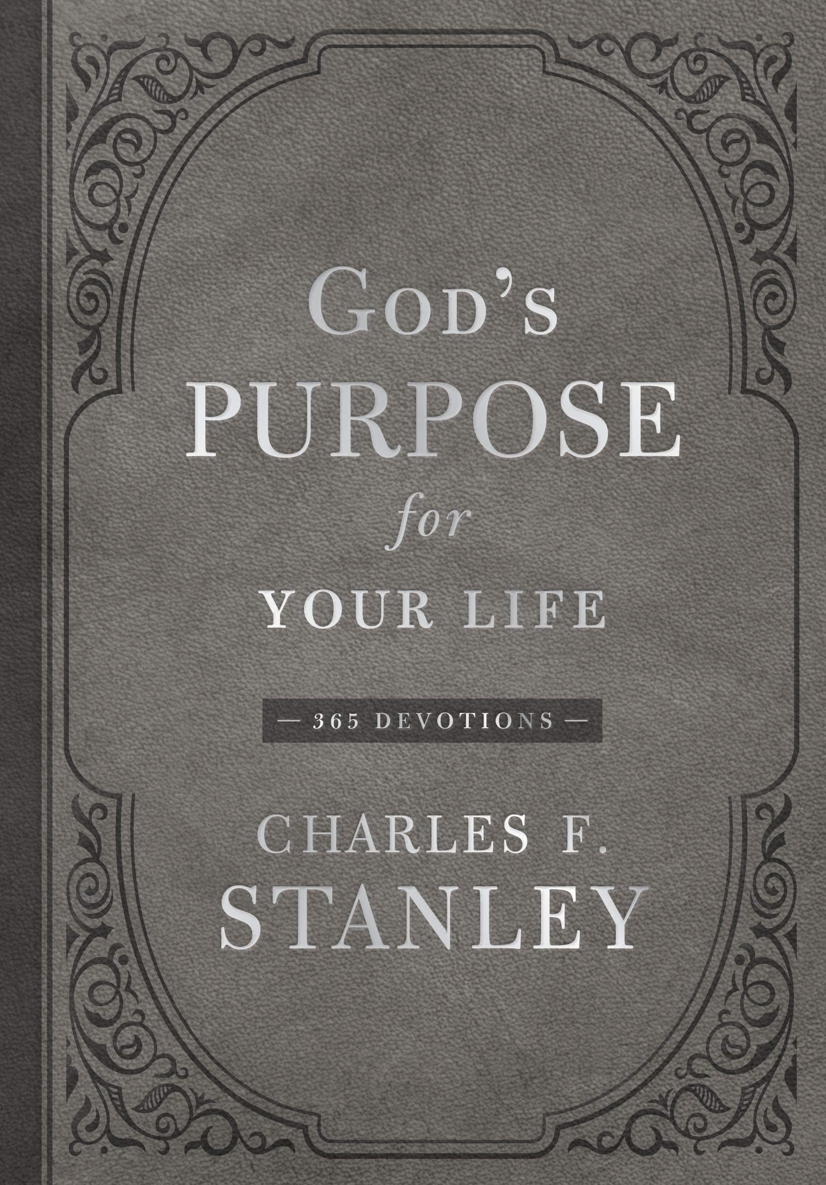 God's Purpose for Your Life: A Daily Devotional for Finding Purpose and Following God's Plan (365 Devotions - Inspiration for Every Day of the Year)